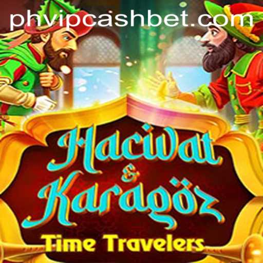 Exploring the Cultural Heritage and Gameplay of HacivatandKaragoz with PHVIPCASH BET