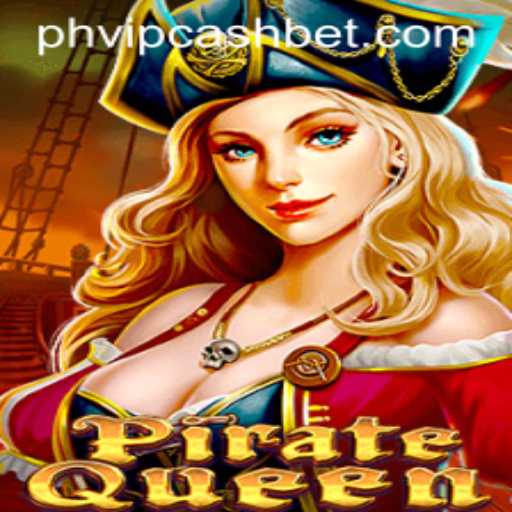 Dive into Adventure with PirateQueen and Unleash the Power of PHVIPCASH BET